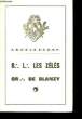 R.L. Les Z&eacute;l&eacute;s. DE BLANZY Or.