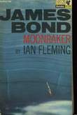 James Bond. Moonraker.. FLEMING Ian