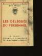 Les délégués du Personnel. COLLECTIF