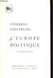 Comment construire l'Europe Politique.. COURTIN René M.