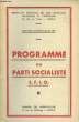 Programme du Parti Socialiste S.F.I.O.. COLLECTIF