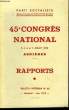 45ème Congrès National. Asnières. Rapports. PARTI SOCIALISTE