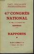 47ème Congrès National. Asnières. Rapports.. PARTI SOCIALISTE