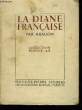 La Diane Française.. ARAGON