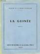 La Guinée.. MINISTERE DE LA FRANCE D'OUTRE-MER