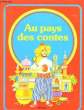 Au pays des Contes.. COLLECTIF
