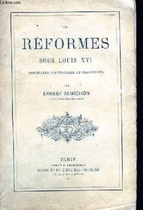 Les Réformes sous Louis XVI.