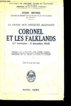 Coronel et les Falklands (1er novembre - 8 décembre 1914). IRVING JOHN