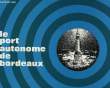 Le Port Autonome de Bordeaux.. COLLECTIF