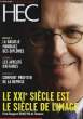 Homme & Commerce HEC N&deg;312 : Le XXI&egrave;me si&egrave;cle est le si&egrave;cle de l'image.. COLLECTIF