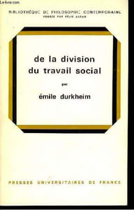 De la Division du travail social.