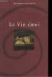 Le Vin émoi. LESGOURGUES Jean-Jacques.