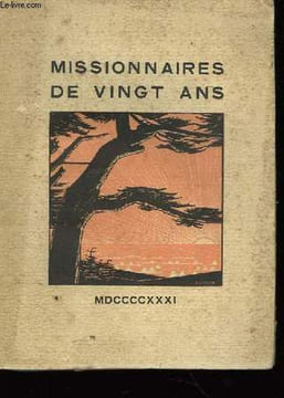 Missionnaires de vingt ans.. COLLECTIF