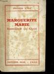Marguerite Marie, Messagère du Christ.. YVER Colette