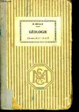 Géologie. Classe de 4ème A et B.. BOULE Marcellin