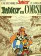 Astérix en Corse.. UDERZO & GOSCINNY