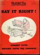 Butterfly N°321 : Say it Right !. MASSEIN H.E. & COLLECTIF