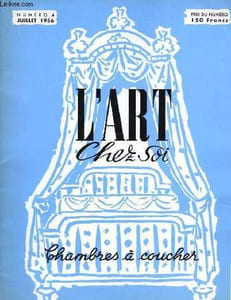 L'Art chez Soi N°4 : Chambres à coucher.