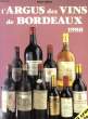 L'Argus des Vins de Bordeaux 1988. HENON Michel