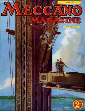 Meccano Magazine. Vol. XIV n°3. LAURENT G. & COLLECTIF