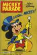Mickey Parade N°5 : Gai, Gai ... Mickey. LOISEAU Bernard & COLLECTIF