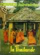 Terres Lointaines n&deg;348 : La Tha&iuml;lande. DILE Louis & COLLECTIF