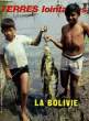 Terres Lointaines n°373 : La Bolivie.. CHEVAUCHERIE Bernard & COLLECTIF