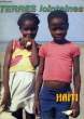 Terres Lointaines n°378 : Haïti. CHEVAUCHERIE Bernard & COLLECTIF