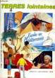 Terres Lointaines n°382 : Spécial Vacances 1986, Escales en Méditerranée.. CHEVAUCHERIE Bernard & COLLECTIF