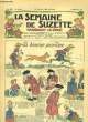 La Semaine de Suzette n°39 : La bourse perdue.. GAUTIER Henri & COLLECTIF