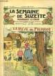 La Semaine de Suzette n°32 : Le rêve de Pierrot.. GAUTIER Henri & COLLECTIF