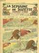 La Semaine de Suzette n°28 : Le Rocher, la Vague et le Vent.. GAUTIER Henri & COLLECTIF