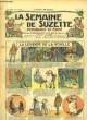 La Semaine de Suzette n°23 : La Légende de la houille.. GAUTIER Henri & COLLECTIF