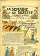La Semaine de Suzette n°20 : Le Mauvais Génie Ennui et la Fée Vigilante.. GAUTIER Henri & COLLECTIF