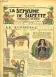 La Semaine de Suzette n°18 : Le Rossignol ou la petite fille sans imagination.. GAUTIER Henri & COLLECTIF