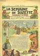 La Semaine de Suzette n°14 : En croquant des oeufs de Pâques.. GAUTIER Henri & COLLECTIF