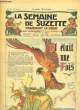 La Semaine de Suzette n°7 : Il était une fois.. GAUTIER Henri & COLLECTIF