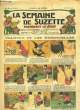 La Semaine de Suzette n°5 : Jeanine et les hirondelles.. GAUTIER Henri & COLLECTIF