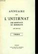 Annuaire de l'Internat des Hopitaux de Bordeaux. 1963 - XIXème édition. COLLECTIF