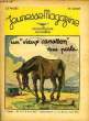"Jeunesse Magazine n°14 : Un ""vieux canasson vous parle"".". LUGARO Jean & COLLECTIF