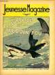 Jeunsesse Magazine n°31 : Le supplice du Requin Fou.. LUGARO Jean & COLLECTIF