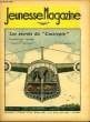 "Jeunesse Magazine n°35 : Les secrets du ""Cassiopée"".". LUGARO Jean & COLLECTIF