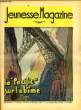 "Jeunesse Magzine n°44 : Le ""Pacific"" sur l'abîme.". LUGARO Jean & COLLECTIF