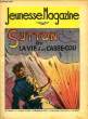 Jeunesse Magazine n°46 : Sutton ou la Vie d'un Casse-cou. LUGARO Jean & COLLECTIF