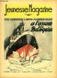 Jeunesse Magazine n°1, 2ème année : A l'assaut de la Banquise. LUGARO Jean & COLLECTIF