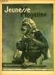 Jeunesse Magazine n°7, 2ème année : Les singes parlent-ils ?. LUGARO Jean & COLLECTIF