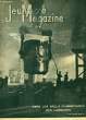 Jeunesse Magazine n°2, 3ème année : Dans les Halles flamboyants des Laminoirs. LUGARO Jean & COLLECTIF