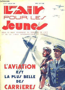 L'Air pour les Jeunes n°40 : L'Aviation est la plus belle des carrières.