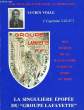 "Lucien Volle (Capitaine ""Lulu""). La singulière épopée du ""Groupe Lafayette"".". COLLECTIF