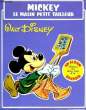 Mickey le Malin Petit Tailleur.. WALT DISNEY et LE GWEN